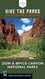 Hike the Parks: Zion & Bryce Canyon National Parks: Best Day Hikes