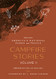 Campfire Stories Volume 2