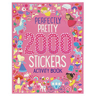 2000 Stickers: Perfectly Pretty Princess Activity and Sticker Book
