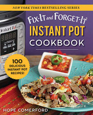 Fix-It and Forget-It Instant Pot Cookbook