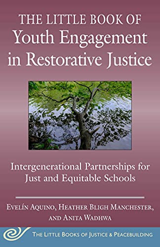 Little Book of Youth Engagement in Restorative Justice