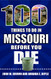 100 Things to Do in Missouri Before You Die - 100 Things to Do Before