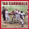 '64 Cardinals