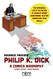 Philip K. Dick (NBM Comics Biographies)
