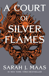 Court of Silver Flames (A Court of Thorns and Roses 5)