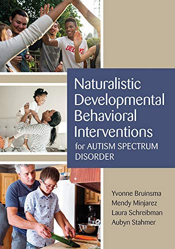 Naturalistic Developmental Behavioral Interventions for Autism