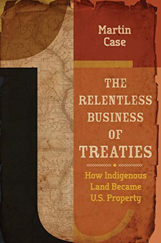 Relentless Business of Treaties