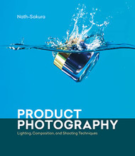 Product Photography: Lighting Composition and Shooting Techniques