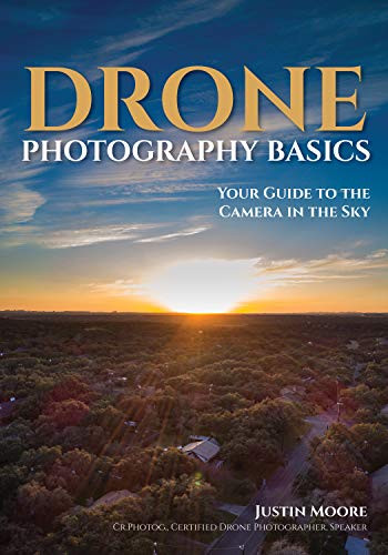 Drone Photography Basics: Your Guide to the Camera in the Sky