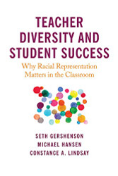 Teacher Diversity and Student Success
