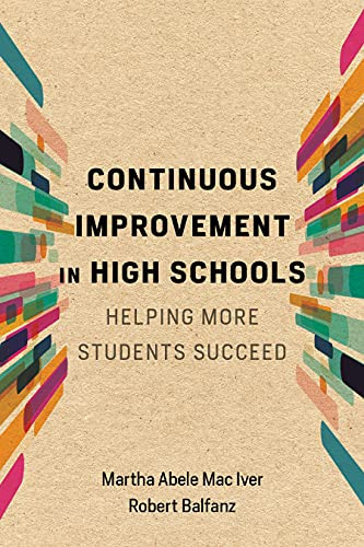 Continuous Improvement in High Schools