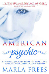 American Psychic: A Spiritual Journey from the Heartland to Hollywood