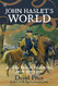 John Haslet's World: An Ardent Patriot the Delaware Blues