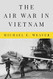Air War in Vietnam (Peace and Conflict)