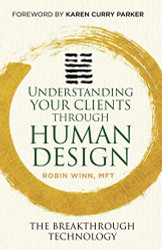 Understanding Your Clients through Human Design