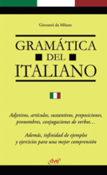 Gramatica del italiano (Spanish Edition)