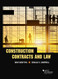 Construction Contracts and Law (Higher Education Coursebook)