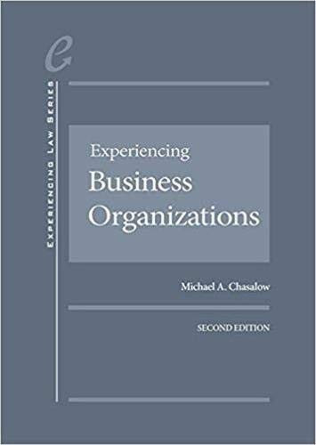 Experiencing Business Organizations