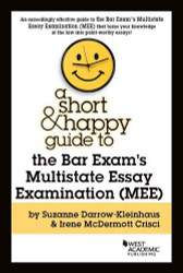 Short & Happy Guide to the Bar Exam's Multistate Essay Examination