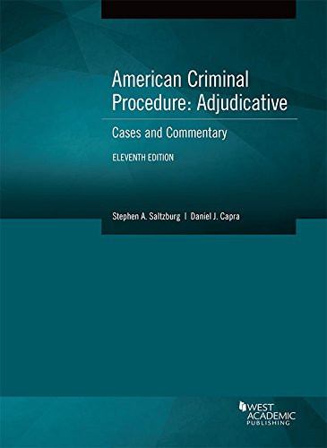 American Criminal Procedure Adjudicative
