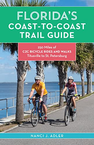 Florida's Coast-to-Coast Trail Guide