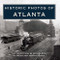 Historic Photos of Atlanta