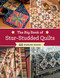 Big Book of Star-Studded Quilts: 44 Sparkling Designs