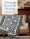 Home & Hearth: Quilts and More to Cozy Up Your Decor