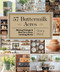 57 Buttermilk Acres: Mixing Vintage & New for a Cozy Inviting Home