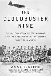 Cloudbuster Nine: The Untold Story of Ted Williams