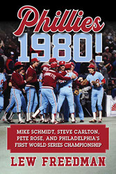 Phillies 1980! Mike Schmidt Steve Carlton Pete Rose
