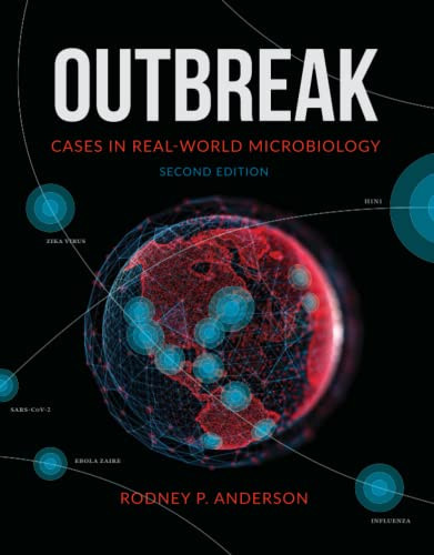 Outbreak: Cases in Real-World Microbiology (ASM Books)