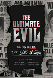 Ultimate Evil: The Search for the Sons of Sam