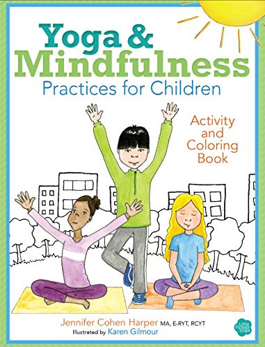 Yoga and Mindfulness Practices for Children Activity and Coloring