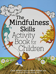 Mindfulness Skills Activity Book for Children