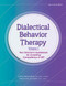 Dialectical Behavior Therapy volume 1