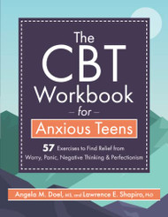 CBT Workbook for Anxious Teens