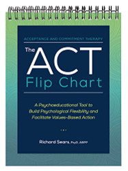 ACT Flip Chart: A Psychoeducational Tool to Build Psychological