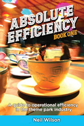 Absolute Efficiency: Book One: A Guide to Operational Efficiency
