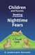 Children and Parents Beating Nighttime Fears