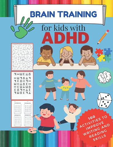 BRAIN TRAINING for kids with ADHD- 100 activities to improve writing - art