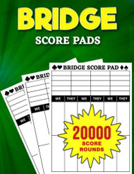 Bridge Score Pads: 888 Large Score Sheets for Scorekeeping - Bridge