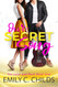Our Secret Song: A sweet brother's best friend rockstar romance