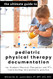 Ultimate Guide to Pediatric Physical Therapy Documentation