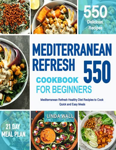 Mediterranean Refresh Cookbook For Beginners