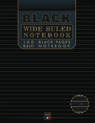Black Wide Ruled Notebook | 100 Lined Black Pages