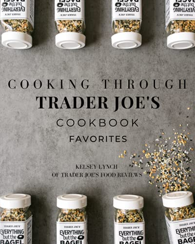 Cooking Through Trader Joe's Cookbook Favorites