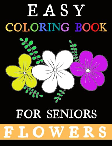 Easy Coloring Book for Seniors