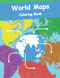 World Maps Coloring Book