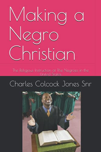 Making a Negro Christian